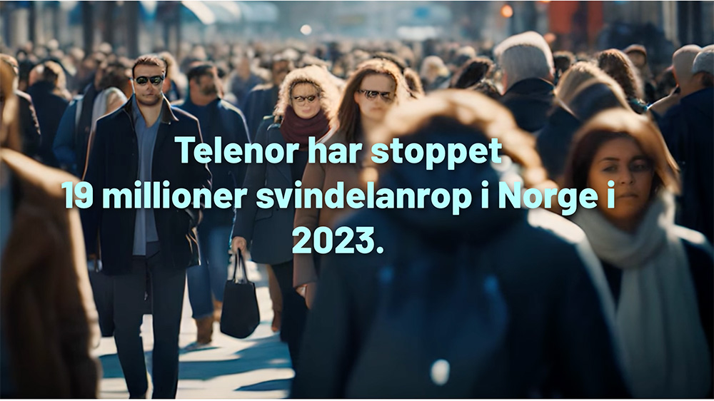 Telenor har stoppet 19 millioner svindelanrop i Norge så langt i 2023.